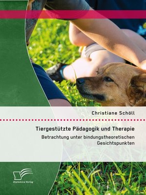 cover image of Tiergestützte Pädagogik und Therapie